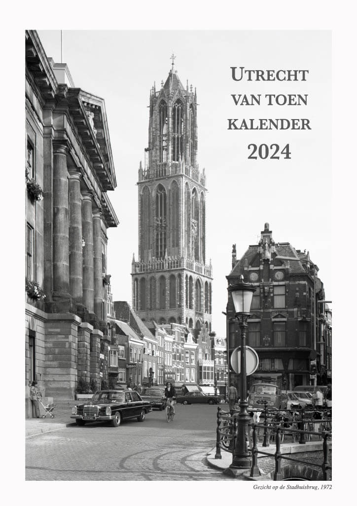 Utrecht van Toen jaarkalender 2024 - Catch Utrecht